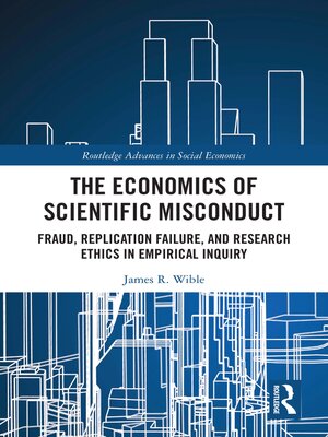 cover image of The Economics of Scientific Misconduct